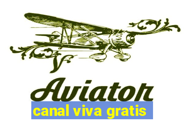 canal viva gratis